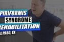 Rehabilitation for Piriformis Syndrome Featured Image